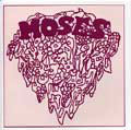 MOSES / MOSES - DIGITAL REMASTER