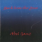ABEL GANZ / アベル・ガンズ / BACK FROM THE ZONE