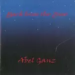 ABEL GANZ / アベル・ガンズ / BACK FROM THE ZONE