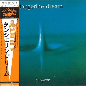 TANGERINE DREAM / タンジェリン・ドリーム / ルビコン - デジタル・リマスター