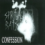 THE SPIRITUAL BAT / CONFESSION