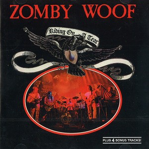 ZOMBY WOOF / RIDING ON A TEAR