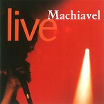 MACHIAVEL / マキャベル / LIVE