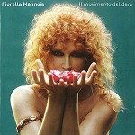 FIORELLA MANNOIA / フィオレッラ・マンノイア / IL MOVIMENTO DEL DARE