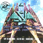 ASIA / エイジア / OFFICIAL BOOTLEG: LIVE IN BARCELONA 2008