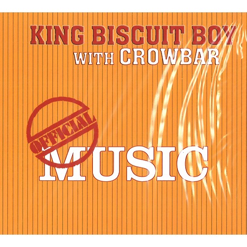 KING BISCUIT BOY / キング・ビスケット・ボーイ / OFFICIAL MUSIC - REMASTER