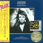 サンディ・デニー・ボックス+16 - DSDリマスター/SHM CD/SANDY DENNY