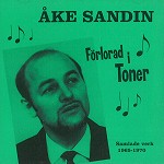 AKE SANDIN / FORLORAD I TONER