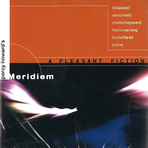 MERIDIEM / A PLEASANT FICTION
