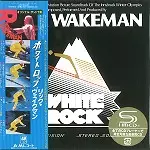 ホワイトロック - DSDリマスター/SHM CD/RICK WAKEMAN/リック