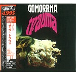 GOMORRHA (DEU) / ゴモラ / ゴモラ+トラウマ