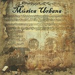MUSICA URBANA / ムジカ・ウルバナ / MUSICA URBANA - REMASTER