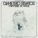 DEMETRIO STRATOS / デメトリオ・ストラトス / CANTERE LA VOCE: PAPERSLEEVE EDITION - DIGITAL REMASTER