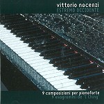 VITTORIO NOCENZI / ヴィットリオ・ノチェンツィ / ESTREMO OCCIDENTE: 9 COMPOSIZIONI PER PIANOFORTE