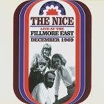 THE NICE (PROG) / ナイス / LIVE AT THE FILLMORE EAST DECEMBER 1969