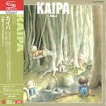 KAIPA / カイパ / ソロ:スペシャル2CDエディション - リマスター/SHM CD