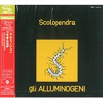 GLI ALLUMINOGENI / アルミノジェニ / オオムカデ - リマスター/SHM CD