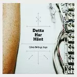 GOSTA BERLINGS SAGA / イエスタ・ベルリング・サーガ / DETTA HAR HÄNT