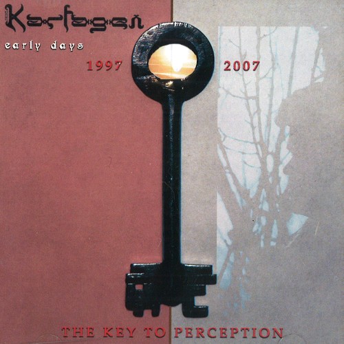 KARFAGEN / カルファーゲン / THE KEY TO PERCEPTION: EARLY DAYS 1997-2007