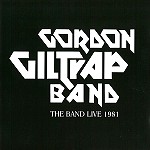 GORDON GILTRAP / ゴードン・ギルトラップ / THE BAND LIVE 1981