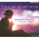 TERRY OLDFIELD / SACRED TOUCH: MUSIC FOR MASSAGE