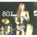 801 / LATINO - REMASTER