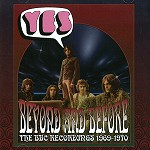 YES / イエス / BEYOND AND BEFORE: THE BBC RECORDINGS 1969-1970