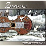 ZINGALE / ツィンガーレ / THE BRIGHT SIDE