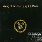 EARTH & FIRE / アース&ファイアー / SONG OF THE MARCHING CHILDREN - 24BIT DIGITAL REMASTER