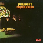 FAIRPORT CONVENTION - DIGITAL REMASTER/FAIRPORT CONVENTION/フェア 