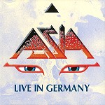 ASIA / エイジア / LIVE IN GERMANY