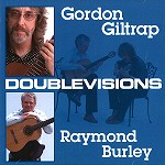 GORDON GILTRAP/RAYMOND BURLEY / ゴードン・ギルトラップ&レイモンド・バーレイ / DOUBLE VISIONS - REMASTER
