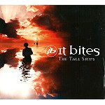 IT BITES / イット・バイツ / THE TALL SHIPS