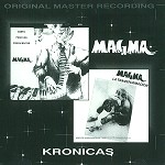 MAGMA (PROG: ARG) / マグマ / KRONICAS