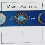 MARJA MATTLAR / PARIISI VUORENKYLÄ