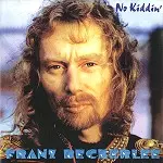 FRANZ BECKERLEE / NO KIDDIN'