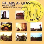 NIELS SKOUSEN / PALADS AF GLAS - REMASTER