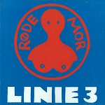 RODE MOR ROCK CIRKUS / LINIE 3 - REMASTER