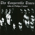 JOHN & PHILIPA COOPER  / THE COOPERVILLE TIMES - REMASTER