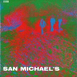 SAN MICHAEL'S / サン・ミカエルズ / SAN MICHAEL'S - REMASTER