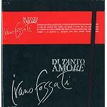 IVANO FOSSATI / イヴァーノ・フォサティ / DI TANTO AMORE