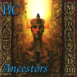 MANDALABAND / マンダラバンド / MANDALABAND III: BC ANCESTORS
