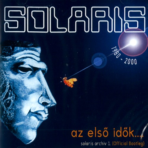 SOLARIS (PROG: HUN) / ソラリス / BACK TO THE ROOT...SOLARIS ARCHIVE 1