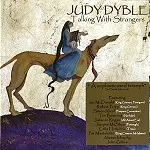 JUDY DYBLE / ジュディ・ダイブル / TALKING WITH STRANGERS
