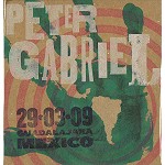 PETER GABRIEL / ピーター・ガブリエル / LIVE: GUADALAJARA, MEXICO 29/03/09