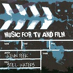 KEVIN PEEK / ケヴィン・ピーク / MUSIC FOR TV AND FILM: STILL WATERS