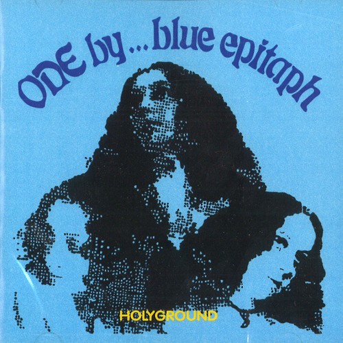 BLUE EPITAPH / ブルー・エピタフ / HOLYGROUND THE WORKS VOL.7: ODE BY... BLUE EPITAPH