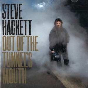 STEVE HACKETT / スティーヴ・ハケット / OUT OF THE TUNNEL'S MOUTH