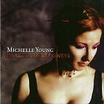MICHELLE YOUNG / MARKED FOR MADNESS