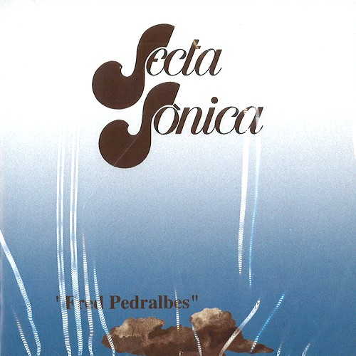 SECTA SONICA / FRED PEDRALBES - REMASTER